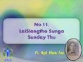 zomi 3am no.11. lst sunga sunday thu pr. ngul khaw pau