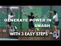 The Secrets to a powerful smash in 1 minute with 3 easy steps! 🔥🏸| Beginners To Advance| #badminton