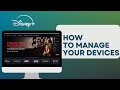 How to Manage Your Devices on Disney Plus Account 2024?