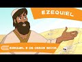 Vem, e Segue-Me 2022 - Ezequiel (24 a 30/10) - Ezequiel e os ossos secos