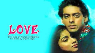 Sathiya Tune Kya Kiya - SP Balasubramaniam & K. S. Chitra - Love (1991) Movie [Remastered]