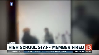 Marion High School Staff Member Fired