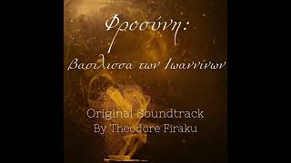 Frosyni: Queen of Ioannina - Ashes of Her Voice