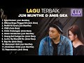 Lagu Viral dan Terpopuler Jun Munthe & Anis Gea (Official HD Music)