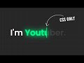 Creative CSS Text Animation Effects