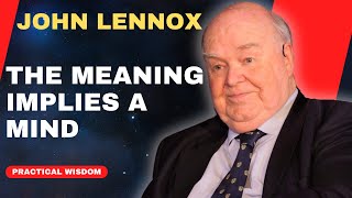 John Lennox: Science DOESN'T Explain What You Think It Does (Brilliant Insights!