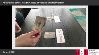 Autism and Sexual Health Access Education and Intervention - Part 6