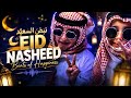  Beautiful Eid Nasheed || Top Eid Nasheed || Beats of happiness || Taqabbalallah 