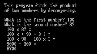 DECOMPOS.BAS - GW-BASIC, simple multiplication via decomposition