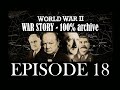 World War II - War Story: Ep. 18 - Blueprint for Victory