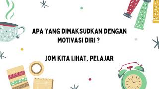 Siri Motivasi : Motivasi Diri \u0026 Semangat Belajar 💞