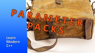 Template Parameter Packs - Learn Modern C++