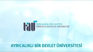 Türk-Alman Üniversitesi Tanıtım Videosu