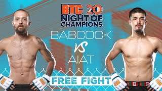 Andrew Babcock vs Sajid Aiat | BTC 20: Night of Champions