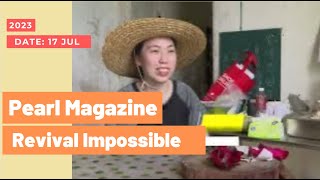 TVB News | Pearl Magazine | Revival Impossible | 17 Jul 2023 | Hong Kong News