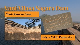 Vani Vilasa Sagara Dam | Mari Kanave | Dams in India | 4k Video