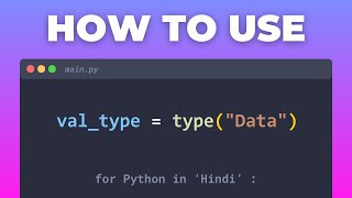32. 🚀 Master Python type() Function | Get Data Types | Python Hindi Tutorial for Beginners 2025