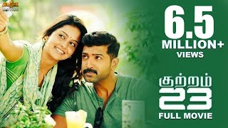 Kuttram 23 Full HD Movie - Arun Vijay, Mahima Nambiar || Arivazhagan