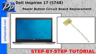 Dell Inspiron 17 (5748) Power Button Circuit Board Video Tutorial Teardown