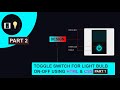Toggle Switch For Light Bulb On Off Using Html & CSS | Part 1