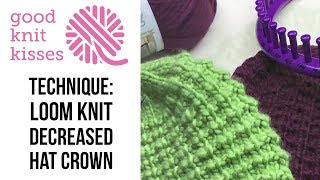 Loom Knit | Decreased Hat Crown (CC)