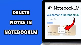 How To Delete Notes In NotebookLM 2025 | Remove Saved Notes From NotebookLM