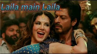 Laila Main Laila Full video song | Raees | Shah Rukh Khan | Sunny Leone