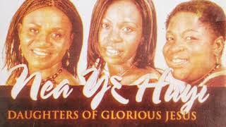 Daughters of Glorious Jesus - Nyame Apede