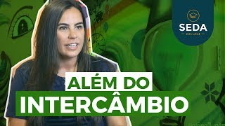 ALÉM DO INTERCÂMBIO: a experiência de Renata Freitas pelo mundo | SEDA College