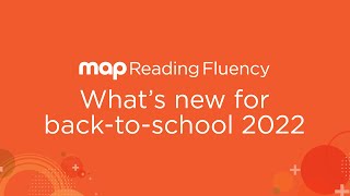 MAP Reading Fluency | What's new for 2022