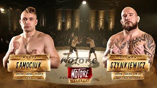 Marek Samociuk vs Szymon Szynkiewicz | WOTORE 1 FIGHT |