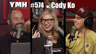 Your Mom's House Podcast - Ep. 574 w/ Cody Ko