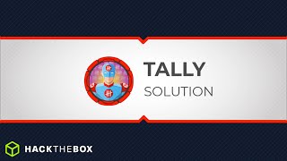 TALLY 🔴 | HackTheBox - Solution