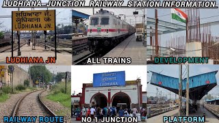 Ludhiana Junction Railway Station Full Information Video | Trains Platform Route Development \u0026 More