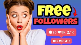 How to Get Free Followers on Instagram 2024 (No Survey) || Free Instagram Followers in 2 Minutes