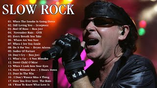 Best Slow Rock Songs 2023 - Bon Jovi, Scorpions, Guns N' Roses, Eric Clapton, Ledzeppelin, Nazareth