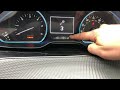 Peugeot 2008 2016 - How to Reset Service Light