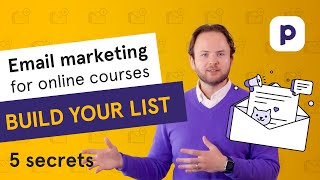 Email marketing for Online Courses: 5 list-building secrets of the pros 🤫