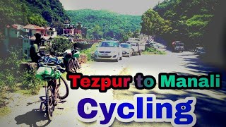 Tezpur to Manali Cycling