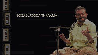 Sogasujooda Tharama  Tm Krishna