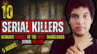 Serial Killers : The Terrifying Stories of 10 Serial Killers and their Victims #SerialKillers