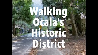 Walking Ocala's Historic District