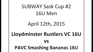 16UM SUBWAY Sask Cup 2 Lloydminster Rustlers 16U PAVC 16U apr11 15