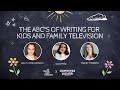 Learn the Fundamentals of Writing for Kids and Family TV