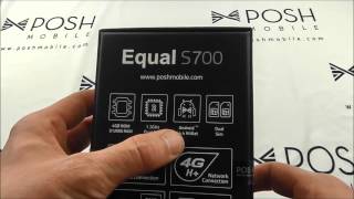 Posh Mobile Unboxing, features and uses   Equal S700 sponsored by phonetictone