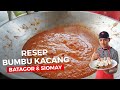 INI CARANYA !!! MEMBUAT BUMBU KACANG YANG ENAK UNTUK SIOMAY DAN BATAGOR BANDUNG