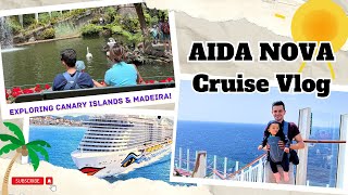 SAILING INTO PARADISE: AIDA NOVA Cruise to the Canary Islands and Madeira