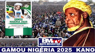 BAYE NIASS GAMOU NIGÉRIA 2025 KANO