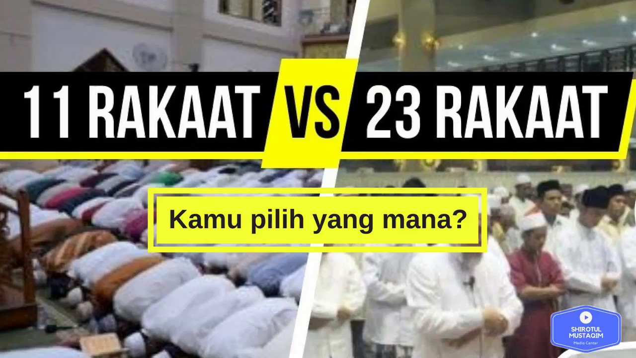 Berapa Jumlah Rakaat Shalat Tarawih, 11 Atau 23 Rakaat? - YouTube