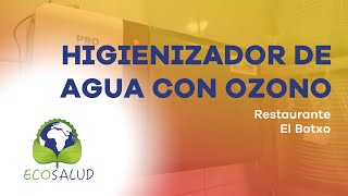 Restaurante El Botxo Elche | Higienizador de agua con ozono | Ecosalud al Día